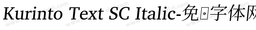 Kurinto Text SC Italic字体转换
